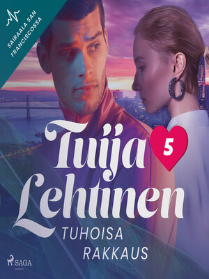 cover image of Tuhoisa rakkaus